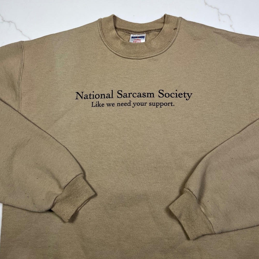 Jerzees vintage Sweatshirt Tan National Sarcasm Society Graphic NuBlend